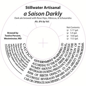 Stillwater Artisanal A Saison Darkly