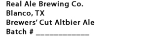 Brewers' Cut Altbier January 2013