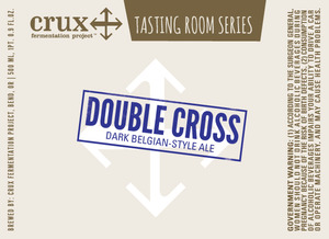 Crux Fermentation Project Double Cross Dark Belgian-style Ale February 2013