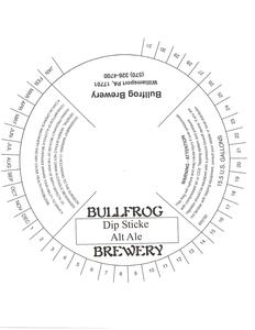 Bullfrog Brewery Dip Sticke February 2013