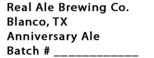 Real Ale Brewing Co. Anniversary