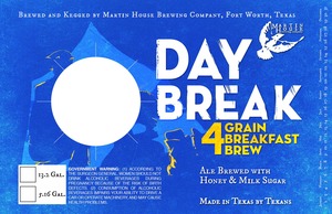 Martin House Brewing Company Day Break 4 Grain Breakfast Brew