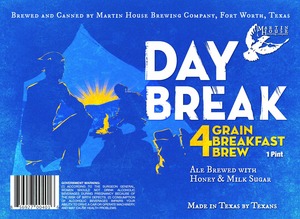 Martin House Brewing Company Day Break 4 Grain Breakfast Brew March 2013