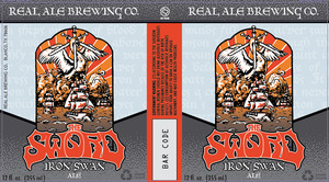 Real Ale Brewing Co. The Sword Iron Swan April 2013