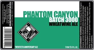 Phantom Canyon Batch 3000 Wheatwine Ale April 2013
