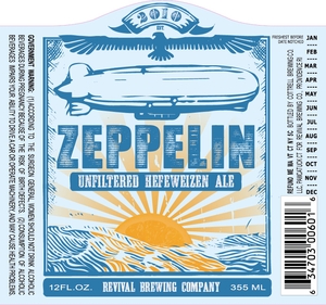 Revival Brewing Company Zeppelin Unfiltered Hefeweizen April 2013