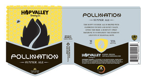 Hop Valley Brewing Co Pollination