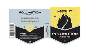Hop Valley Brewing Co Pollination