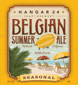 Hangar 24 Craft Brewery Belgian Summer Ale August 2013