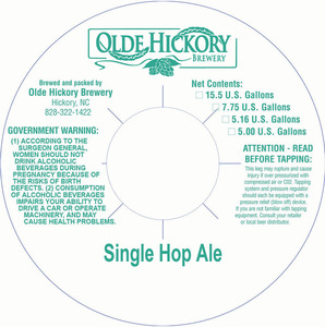 Olde Hickory Brewery Single Hop Ale