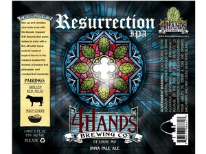 4 Hands Brewing Company Resurrection India Pale Ale August 2013
