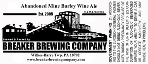 Breaker Brewing Company Abandoned Mine Barley Wine