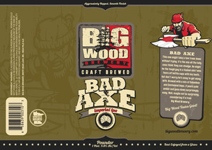 Big Wood Brewery Bad Axe September 2013