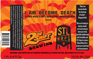 2nd Shift Brewing I Am Become Death November 2013