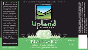 Upland Brewing Company, Inc. Kiwi Lambic November 2013