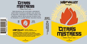 Hop Valley Brewing Co. Citra's Mistress