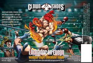 Clown Shoes Luchador En Fuego December 2013