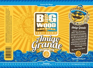 Big Wood Brewery Amigo Grande