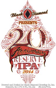 Black Diamond Brewing Company 20th Anniversary Reserve IPA January 2014