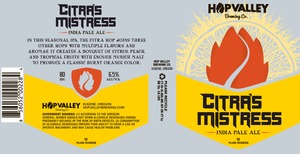 Hop Valley Brewing Co. Citra's Mistress