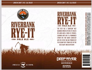 Deep River Brewing Company Riverbank Rye-it Pale Ale January 2014