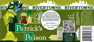 Rivertowne Patrick's Poison