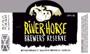 River Horse Brewers Reserve February 2014