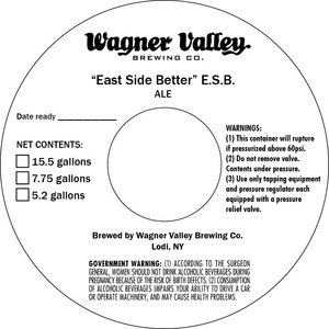 Wagner Valley Brewing Co East Side Better E.s.b.