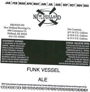 New Holland Brewing Company, LLC Funk Vessel February 2014