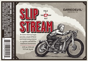 Daredevil Brewing Co Slip Stream February 2014