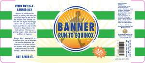 Banner Run To Equinox