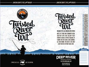 Deep River Brewing Company Twisted River Wit March 2014