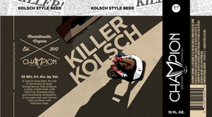 Killer Kolsch April 2014