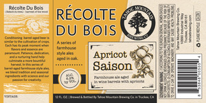 Tahoe Mountain Brewing Company RÉcolte Du Bois Apricot Saison April 2014