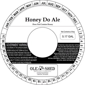 Ole Shed Brewing Company Honey Do Ale