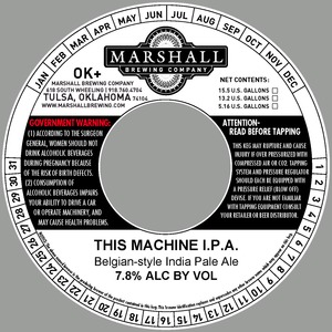 Marshall Brewing Company This Machine I.p.a. April 2014