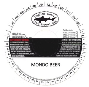 Dogfish Head, Inc. Mondo Beer
