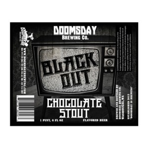 Doomsday Brewing Company Black Out Chocolate Stout