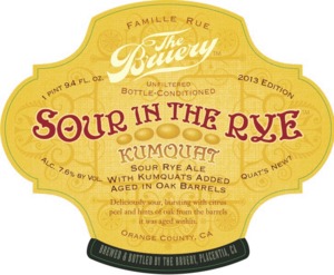 The Bruery Sour In The Rye (kumquat) July 2014