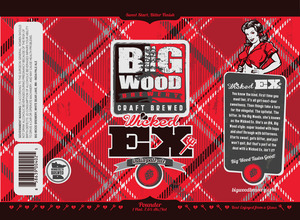 Big Wood Brewery Wicked Ex