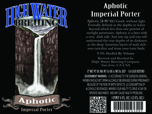 High Water Brewing Aphotic August 2014