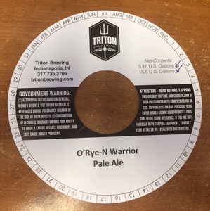Triton Brewing O'rye-n Warrior Pale August 2014