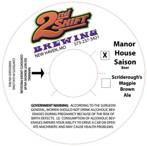 2nd Shift Brewing Manor House Saison September 2014