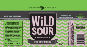 Destihl Brewery Wild Sour Series Here Gose Nothin' August 2014