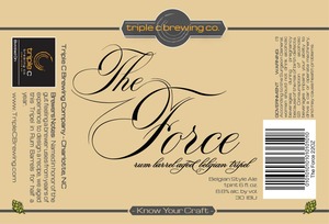 Triple C Brewing Company The Force August 2014