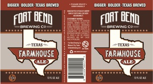 Fort Bend Brewing Company Texas Farmhouse