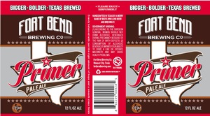 Fort Bend Brewing Company Primer