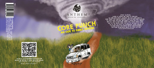 Anthem Brewing Company Core Punch An Ode To Emily Sutton