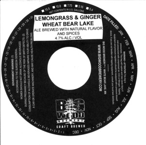 Big Wood Brewery, LLC Lemongrass & Ginger Wheat Bear Lake October 2014