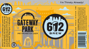 Gateway Park Pre-prohibition Lager November 2014